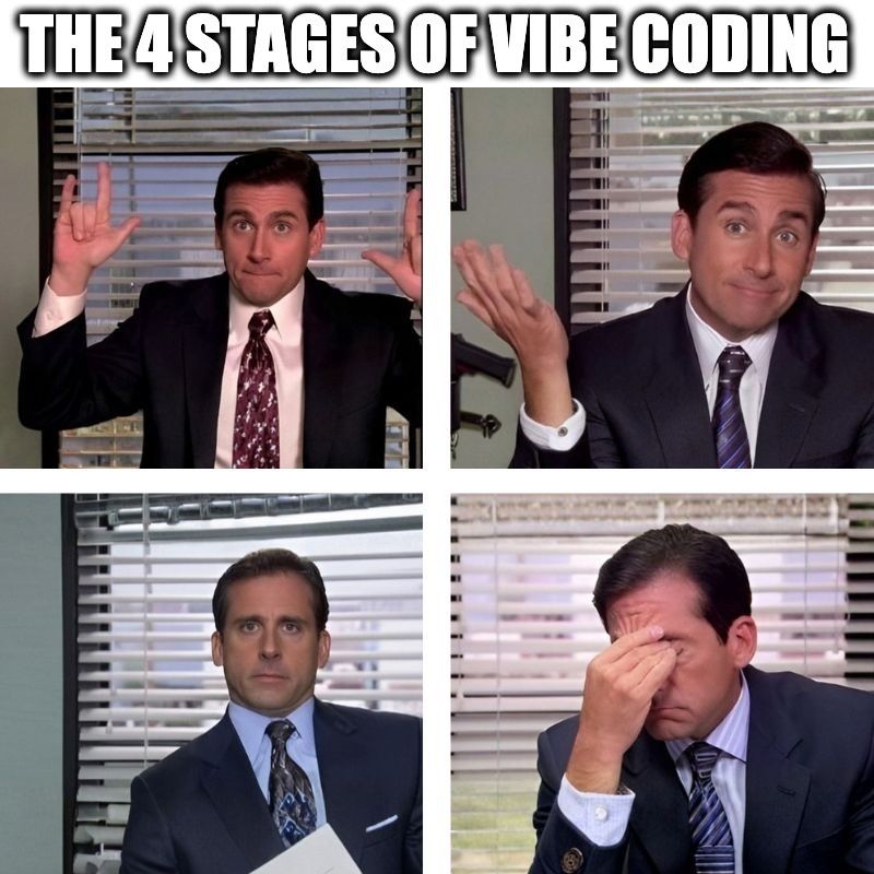 0.the-four-stages-of-vibe-coding-meme.jpg