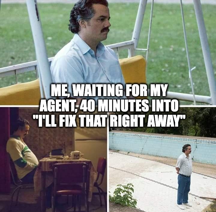 0.waiting-for-agent-pablo-meme-square.jpeg