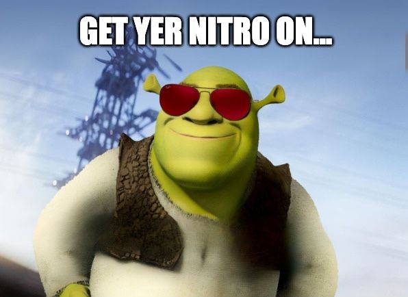 3. shrek-nitro_meme.jpeg