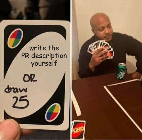 3.write-the-pr-description-meme.jpeg
